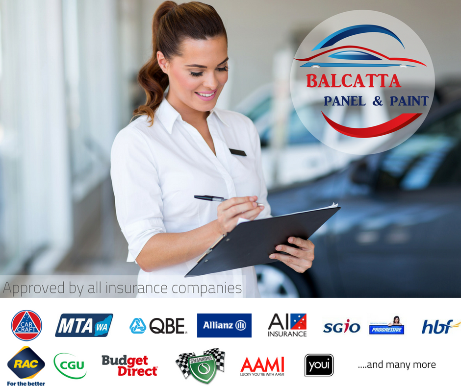Balcatta Panel and Paint approved repairer insurance Approved by all insurance companies in Perth