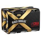 more on BLACK DOUGLAS and COLA 6 x 375ML CANS