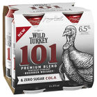 more on WILD TURKEY 101 and ZERO SUGAR COLA 6.5% 4 x 375M CANS 