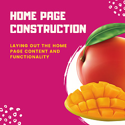 more on Home Page Construction, Images, Styling, Content Entry