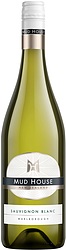 MUDHOUSE SAUV BLANC